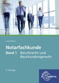 Bild: Notarfachkunde - Berufsrecht und Beurkundungsrecht - Europa-Lehrmittel