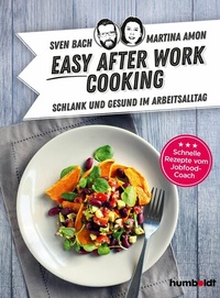 Abbildung von: Easy After-Work-Cooking - Humboldt Verlag