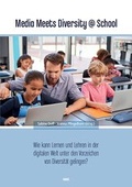Cover: Media Meets Diversity @ School - WVT Wissenschaftlicher Verlag Trier