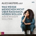 Cover: Was wei&szlig;e Menschen nicht &uuml;ber Rassismus h&ouml;ren wollen aber wissen sollten - tacheles!