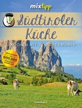Cover: mixtipp: S&uuml;dtiroler K&uuml;che - Lempertz Edition und Verlagsbuchhandlung