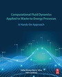 Cover: Computational Fluid Dynamics Applied to Waste-to-Energy Processes - Butterworth-Heinemann