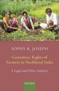 Abbildung von: Customary Rights of Farmers in Neoliberal India - OUP India