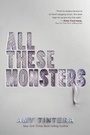 Cover: All These Monsters - Clarion Books