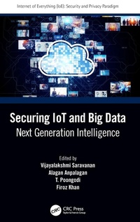 Enlarge image Cover: Securing IoT and Big Data - CRC Press