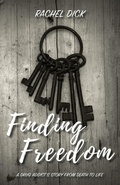 Bild: Finding Freedom - Dare to Live Free