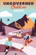 Cover: Ungoverned Children 2020 - Bookworm of Edwards, Inc