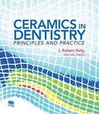 Abbildung von: Ceramics in Dentistry - Quintessence Publishing Co, Inc