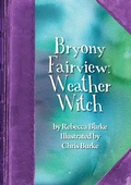 Cover: Bryony Fairview: Weather Witch - Redshank Books
