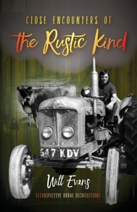 Enlarge image Cover: Close Encounters of the Rustic Kind - UK Book Publishing
