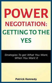 Abbildung von: Power Negotiation - Getting to the Yes - MGM Books