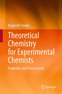 Abbildung von: Theoretical Chemistry for Experimental Chemists - Springer