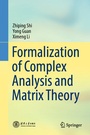Cover: Formalization of Complex Analysis and Matrix Theory - Springer