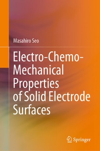 Abbildung von: Electro-Chemo-Mechanical Properties of Solid Electrode Surfaces - Springer