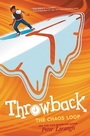 Cover: Throwback: The Chaos Loop - HarperCollins