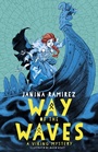 Cover: Way of the Waves - OUP Oxford