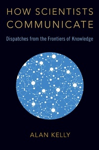 Enlarge image Cover: How Scientists Communicate - OUP eBook