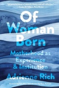Cover: Of Woman Born - WW Norton & Co