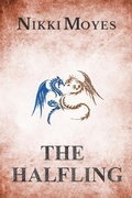 Cover: The Halfling - Nikki Moyes Publishing