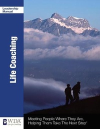 Enlarge image Cover: Life Coaching Manual - Worldwide Discipleship Association, Inc.