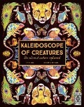 Cover: Kaleidoscope of Creatures - Wide Eyed Editions