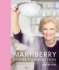 Abbildung von: Mary Berry Cooks to Perfection - Dorling Kindersley