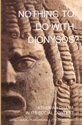 Cover: Nothing to Do with Dionysos? - Princeton University Press