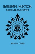 Cover: Presidential Selection - Princeton University Press
