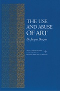 Cover: The Use and Abuse of Art - Princeton University Press