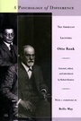 Cover: A Psychology of Difference - Princeton University Press