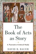 Cover: The Book of Acts as Story - A Narrative-Critical Study - Baker Academic, Div of Baker Publishing Group