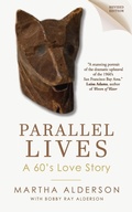 Cover: PARALLEL LIVES A 60's Love Story - Illusion Press