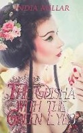 Cover: The Geisha with the Green Eyes - Red Empress Publishing