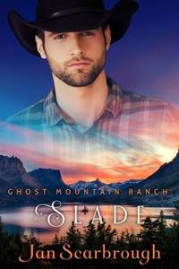 Enlarge image Cover: Slade (Ghost Mountain Ranch, #3) - Jan Scarbrough