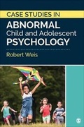 Cover: Case Studies in Abnormal Child and Adolescent Psychology - Sage Publications, Inc