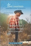 Cover: The Rancher's Family Secret - Love Inspired True Large Print