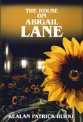 Cover: The House on Abigail Lane - Kealan Patrick Burke