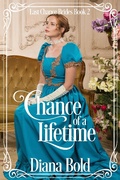 Cover: Chance of a Lifetime (Last Chance Brides, #2) - Diana Bold