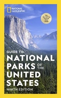 Cover: National Geographic Guide to the National Parks of the United States, 9th Edition - National Geographic Society