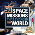 Cover: 50 Space Missions That Changed the World - Formac Publishing Company Limited