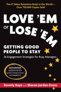 Cover: Love 'Em or Lose 'Em - Berrett-Koehler Publishers