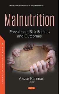 Bild vergrößern Bild: Malnutrition: Prevalence, Risk Factors and Outcomes - Nova Science Publishers Inc