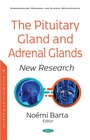 Bild: Pituitary Gland and Adrenal Glands: New Research - Nova Science Publishers Inc