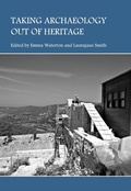 Cover: Taking Archaeology out of Heritage - Cambridge Scholars Publishing