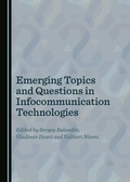 Cover: Emerging Topics and Questions in Infocommunication Technologies - Cambridge Scholars Publishing