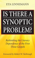 Cover: Is There A Synoptic Problem? - Wipf & Stock Publishers