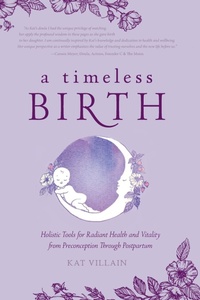 Abbildung von: A Timeless Birth - FriesenPress