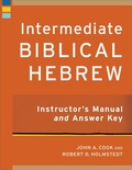 Cover: Intermediate Biblical Hebrew Instructor`s Manual and Answer Key - Baker Academic, Div of Baker Publishing Group