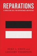 Cover: Reparations - A Christian Call for Repentance and Repair - Brazos Press, Div of Baker Publishing Group