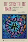 Cover: The Storytelling Human - Academic Studies Press